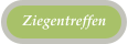 Ziegentreffen