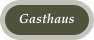 Gasthaus